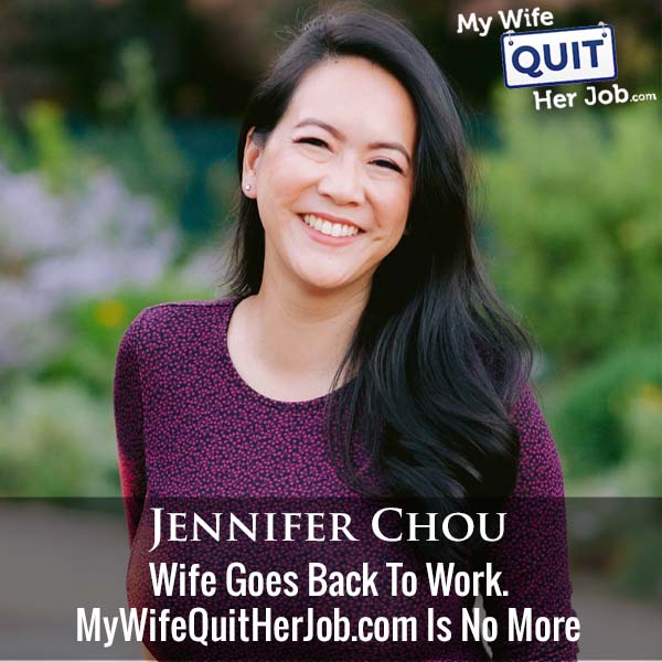 415: Wife Goes Back To Work. MyWifeQuitHerJob.com Is No More