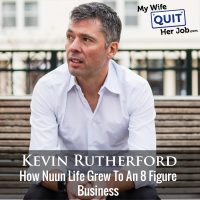 273: How Nuun Life Grew To An 8 Figure Business With CEO Kevin Rutherford