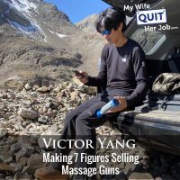 347: Making 7 Figures Selling Massage Guns With My Cousin Vic