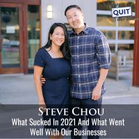 386: What Sucked In 2021 What Went Well With Our Businesses